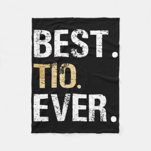 Best Tio Ever Spanish Latin Mexican Gift From Niec Fleece Blanket