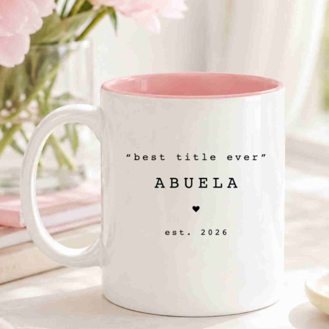Best Title Ever Abuela Custom Mug (Creator Uploaded)