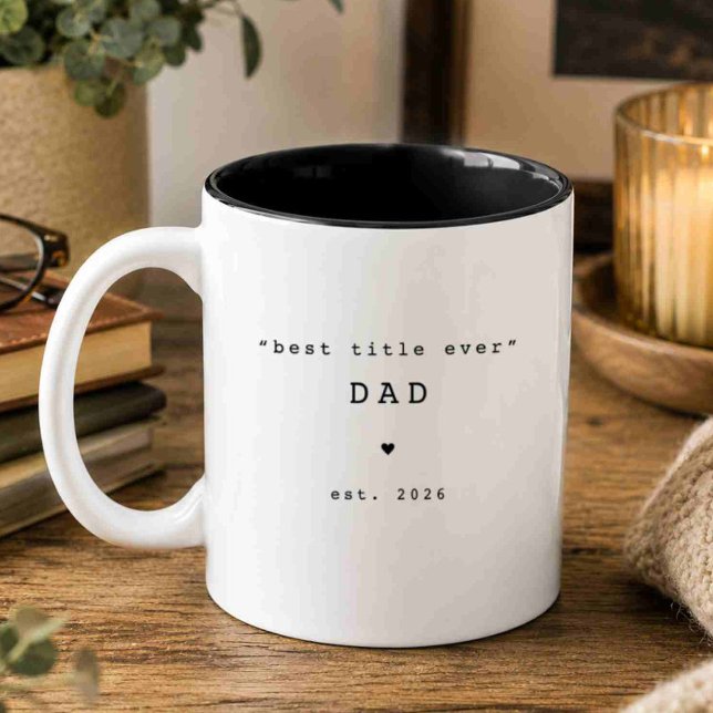 Best Title Ever Dad Custom Mug (Creator Uploaded)