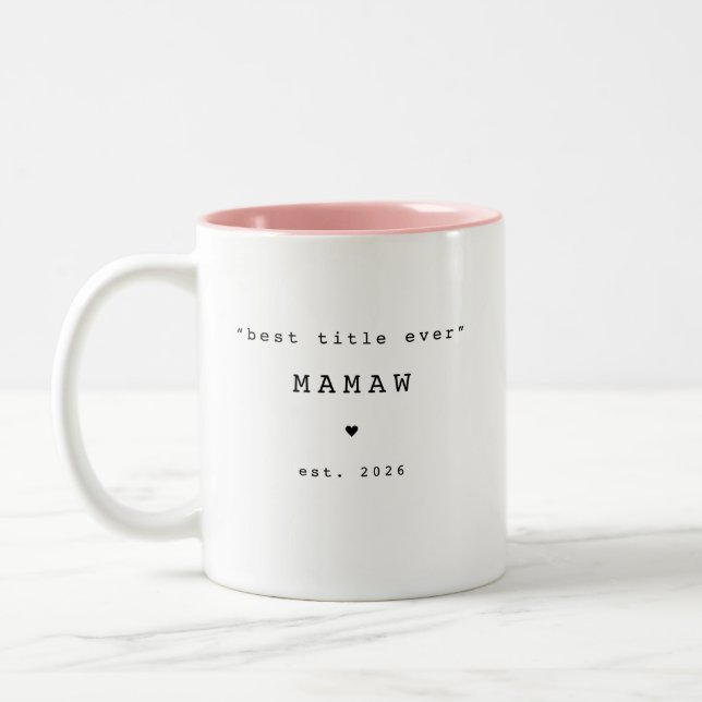 Best Title Ever Mamaw Custom Mug (Left)