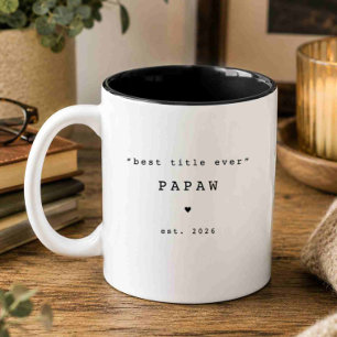 Best Title Ever Papaw Custom Mug