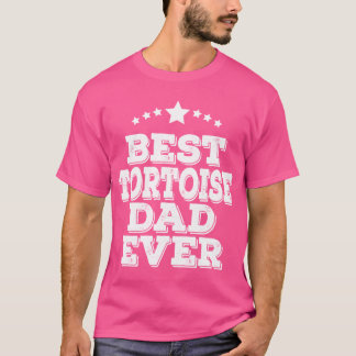Best tortoise dad ever funny family T-Shirt