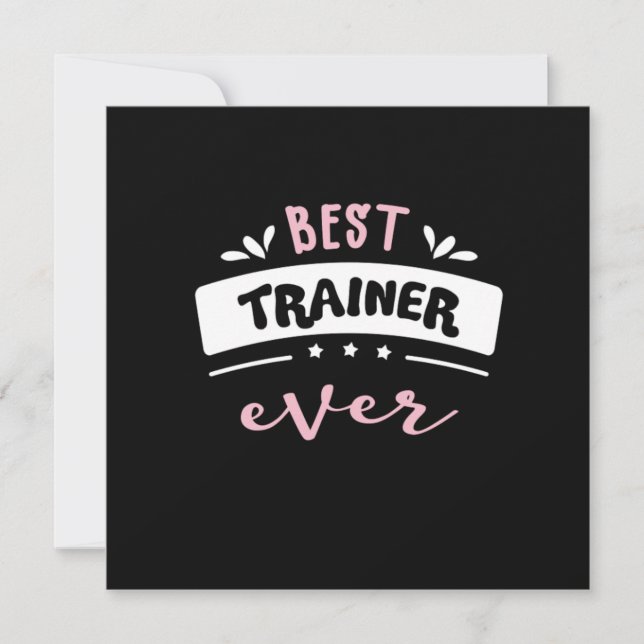 Best Trainer Ever Gift Idea Invitation (Front)