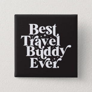 BEST TRAVEL BUDDY BUTTON
