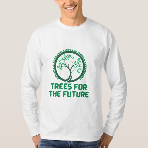 best tree planting charity the best t shirt design