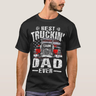 Best Truckin39 Dad Ever Usa Flag For Women T-Shirt
