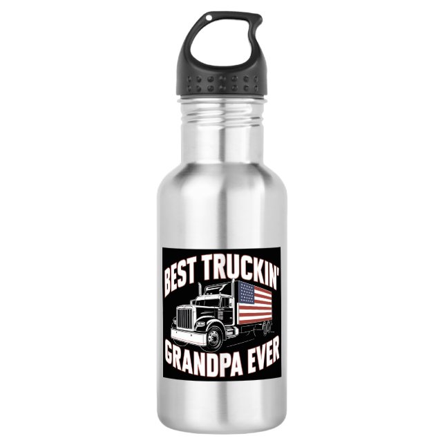 Best Truckin' Grandpa Ever Stainless Steel Water Bottle (Front)