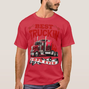 Best Truckin Papa Ever 3 T-Shirt