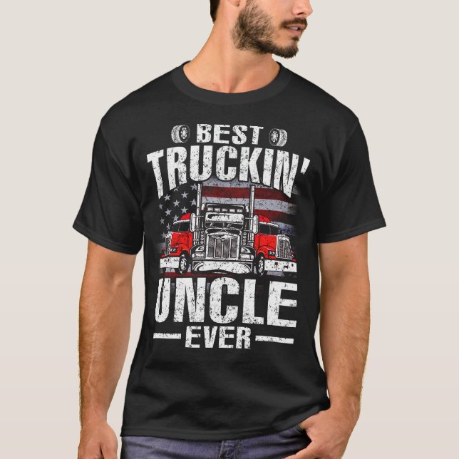 Best Truckin' UNCLE Ever USA Flag T-Shirt Father's (Front)