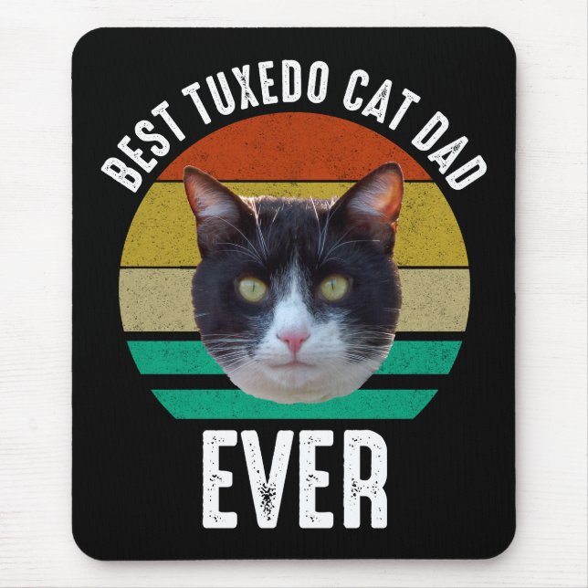 Best Tuxedo Cat Dad Ever Mouse Pad (Front)