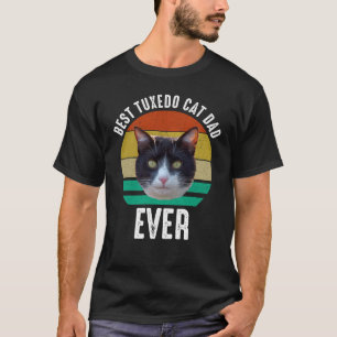 Best Tuxedo Cat Dad Ever T-Shirt