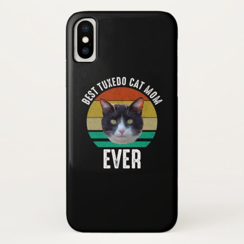 Best Tuxedo Cat Mom Ever iPhone X Case