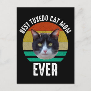 Best Tuxedo Cat Mom Ever Postcard
