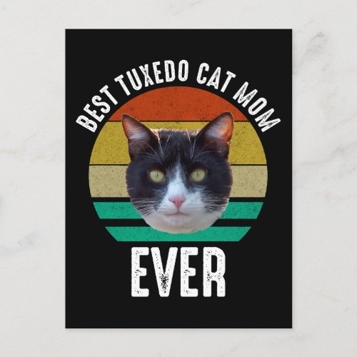 Best Tuxedo Cat Mom Ever Postcard