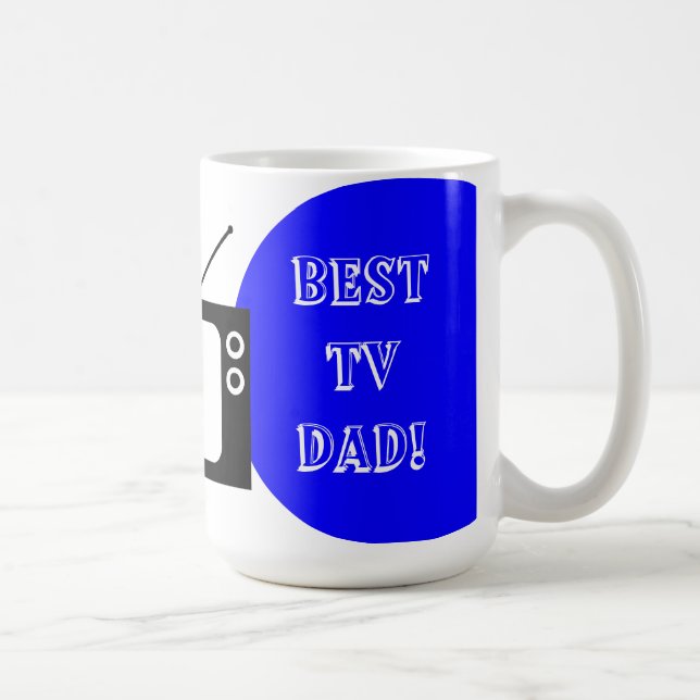 Best TV Dad! Coffee Mug (Right)