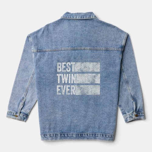 Best Twin Ever Brother Sister Pregnancy Announceme Denim Jacket