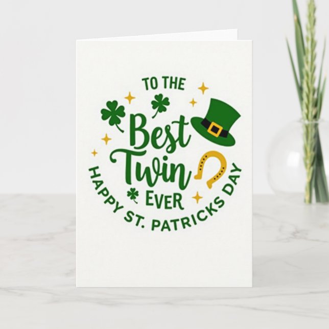 Best Twin Happy St Patricks Day Card (Front)