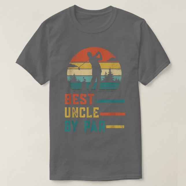 Best Uncle By Par Daddy Father's Day Gift Golf Lov T-Shirt (Design Front)