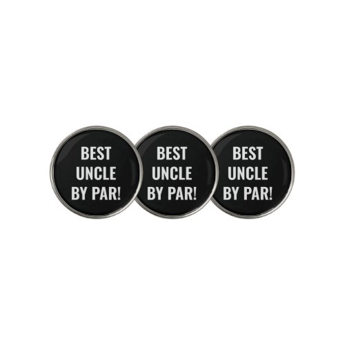 Best Uncle by Par Sports Golfer Lettering Golf Ball Marker