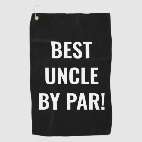 Best Uncle by Par Sports Golfer Lettering Golf Towel