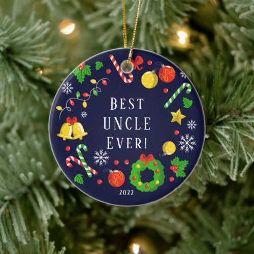 Best Uncle Ever 2 Sided Ceramic Ornament