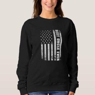 Best Uncle Ever American Flag Pregnancy Announceme Sweatshirt