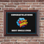 Best Uncle Ever Award Plaque<br><div class="desc">An award above all others for the best uncle</div>