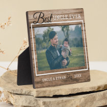 Best Uncle Ever Custom Photo Rustic Brown Wood Plaque