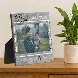 Best Uncle Ever Custom Photo Rustic Gray Wood Plaque
