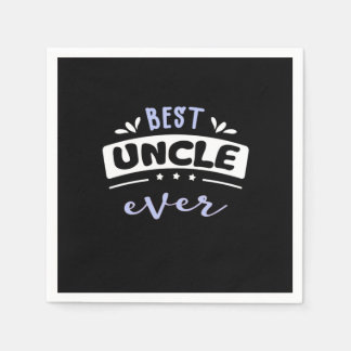 Best Uncle Ever Gift Idea Napkins