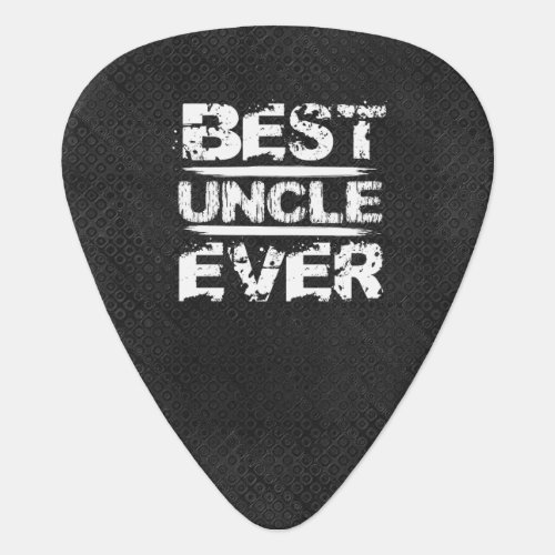 Best UNCLE Ever Grunge Style White and Black N811 Guitar Pick