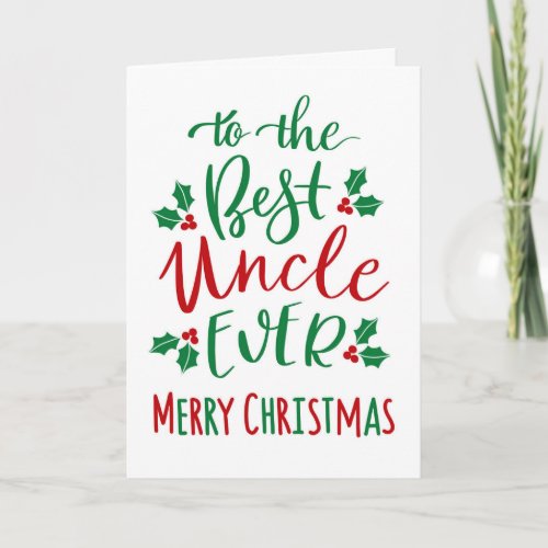 Best Uncle Ever Merry Christmas Typography Card