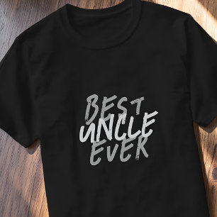 Best Uncle Ever Modern White and Gray Grunge T-Shirt