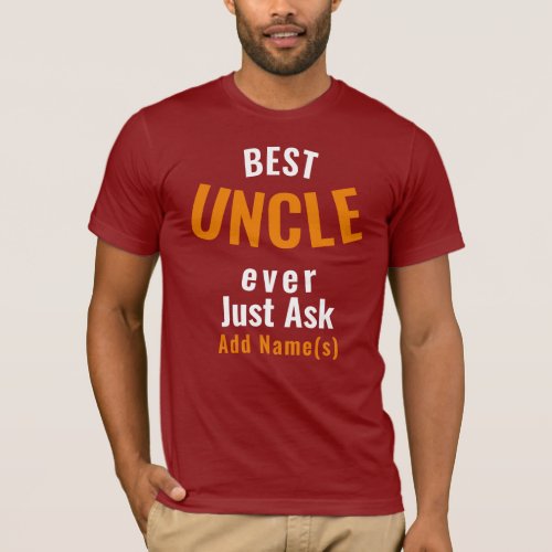 Best Uncle Ever Personalize T_Shirt