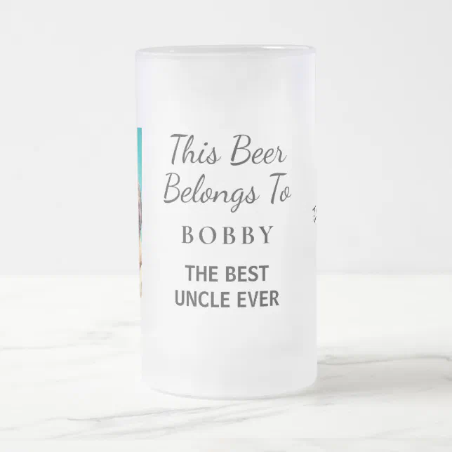 Best Uncle Ever Personalized Photo Frosted Glass Beer Mug | Zazzle