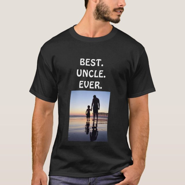 Best Uncle Ever T Shirt customize if needed (Front)