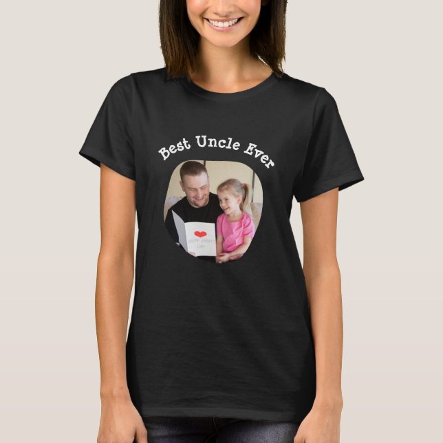 Best Uncle Ever upload your square family photo T-Shirt (Front)