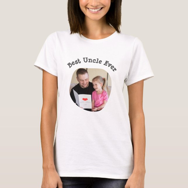 Best Uncle Ever upload your square family photo T-Shirt (Front)