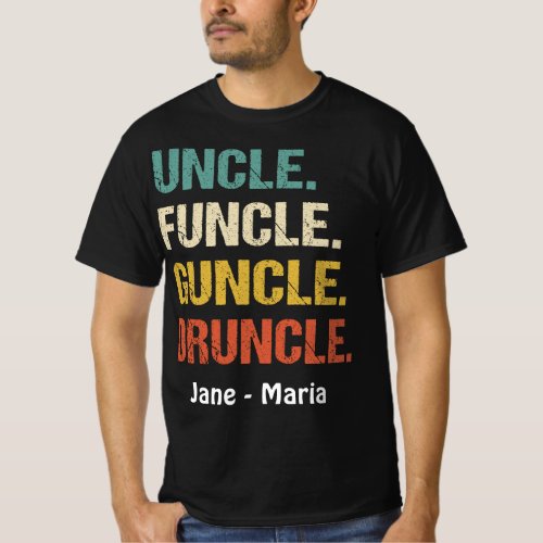 Best Uncle Promoted To Uncle Funcle Guncle Druncle T_Shirt