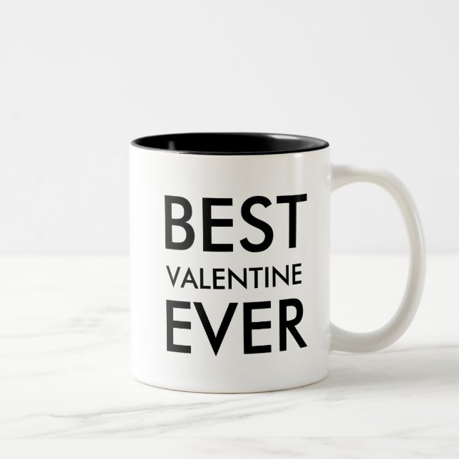 Best Valententine Ever | Gift to personalize Two-Tone Coffee Mug (Right)