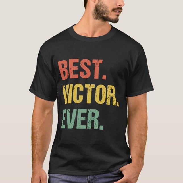 Best Victor Ever Retro  Name Humor Nickname T-Shirt (Front)