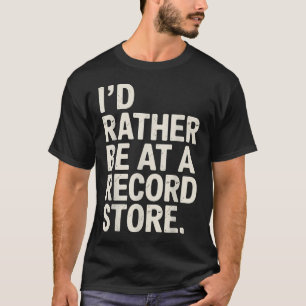 Best Vinyl Art For Music Dj Vinyl Record T-Shirt