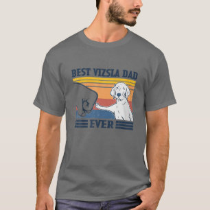 Best Vizsla Dad Ever Vintage Father Day Christmas T-Shirt
