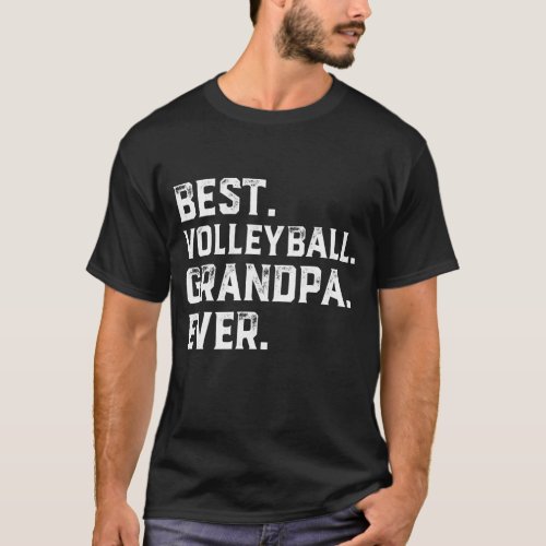Best Volleyball Grandpa Ever for Men Fathers Day T_Shirt