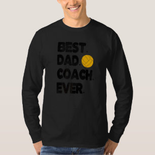 Best Water Polo Coach Dad Water Polo Coach Father