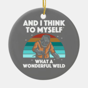 Best Welding Art Men Women Arc Welder Pipeliner Ir Ceramic Ornament