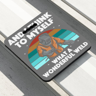 Best Welding Art Men Women Arc Welder Pipeliner Ir Seat Cushion
