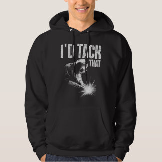 Best Welding Art Men Women Tack Welder Ironworkers Hoodie
