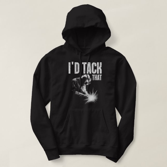 Best Welding Art Men Women Tack Welder Ironworkers Hoodie (Design Front)