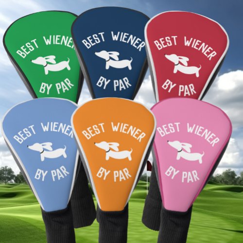 Best Wiener by Par Punny Dachshund Golf Head Cover